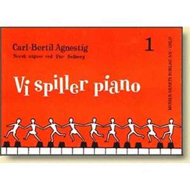 Hovedbilde Vi spiller piano 1 - Carl-Bertil Agnestig