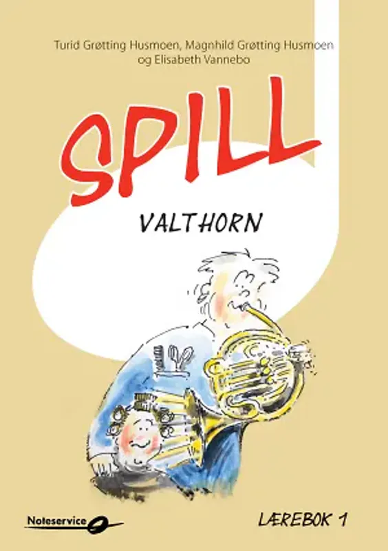 Spill Waldhorn 1 av Turid og Magnhild Grøtting Husmoen – Elisabeth Vannebo